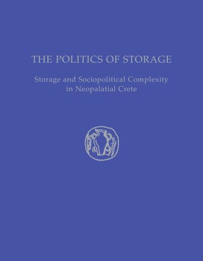 The Politics of Storage