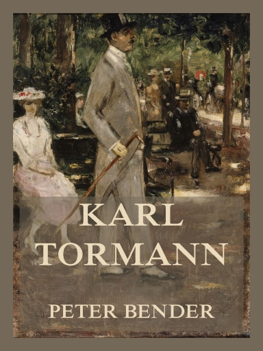 Portada del libro «Karl Tormann», de Peter Bender