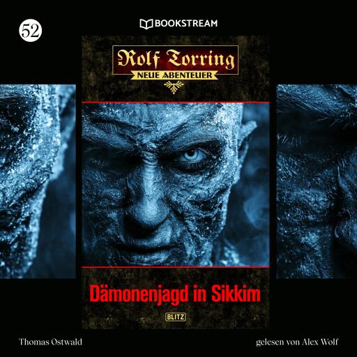 Portada del audiolibro «Rolf Torring - Neue Abenteuer, Folge 52: Dämonenjagd in Sikkim», de Thomas Ostwald