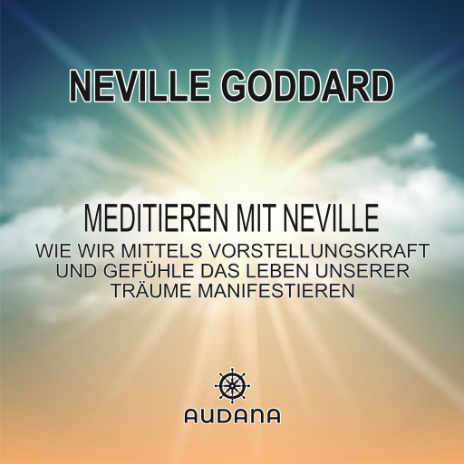 Portada del audiolibro «Neville Goddard - Meditieren mit Neville», de Neville Goddard