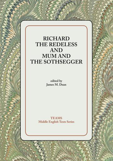 Richard the Redeless and Mum and the Sothsegger