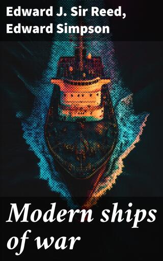 Modern ships of war