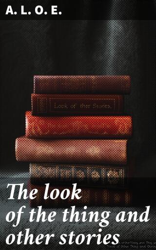 The look of the thing and other stories