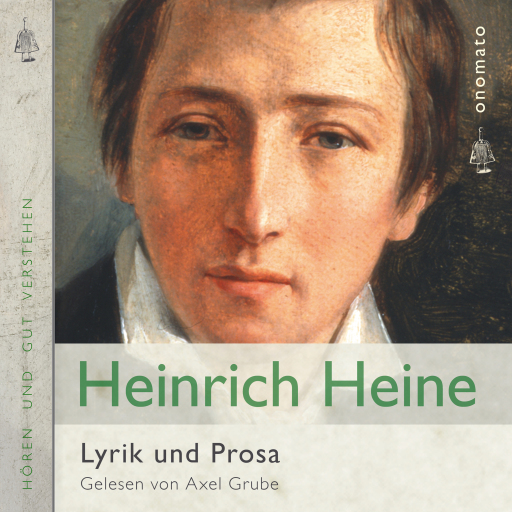 Heinrich Heine − Lyrik und Prosa