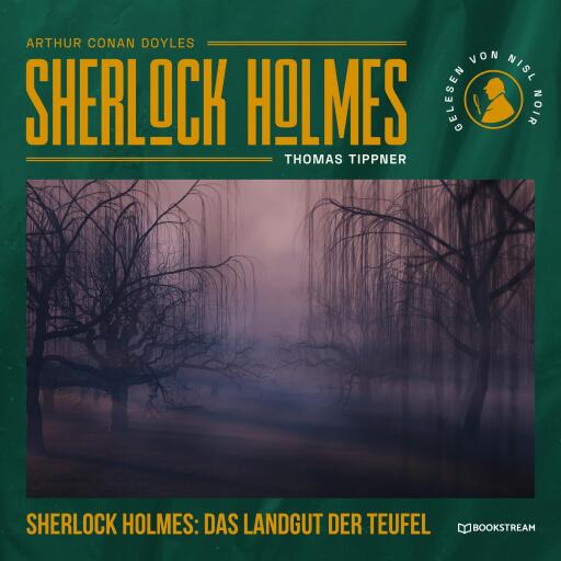 Sherlock Holmes: Das Landgut der Teufel