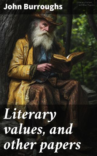 Literary values, and other papers