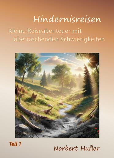 Portada del libro «Hindernisreisen», de Norbert Hufler