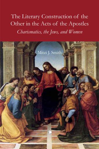 The Literary Construction of the Other in the Acts of the Apostles