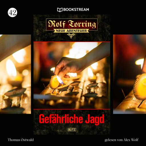 Portada del audiolibro «Rolf Torring - Neue Abenteuer, Folge 42: Gefährliche Jagd», de Thomas Ostwald