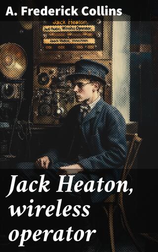 Jack Heaton, wireless operator