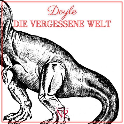 Portada del audiolibro «Die vergessene Welt», de Arthur Conan Doyle