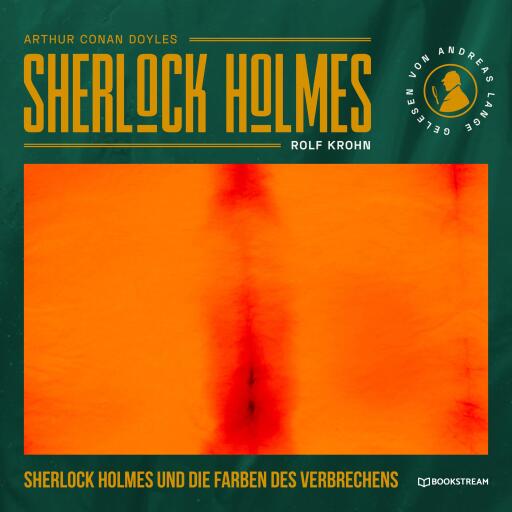 Sherlock Holmes und die Farben des Verbrechens