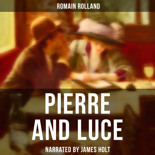 Pierre and Luce
