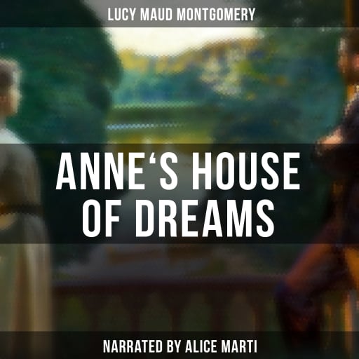 Anne's House of Dreams