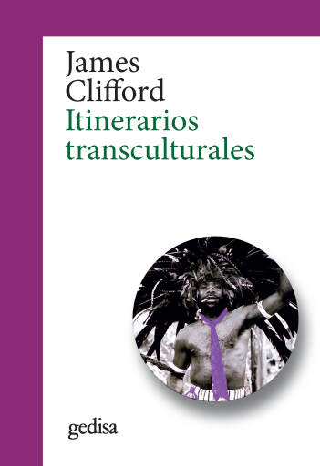 Portada del libro «Itinerarios transculturales», de James Clifford