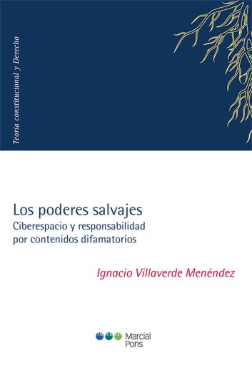 Portada del libro «Los poderes salvajes», de Ignacio Villaver de Menéndez