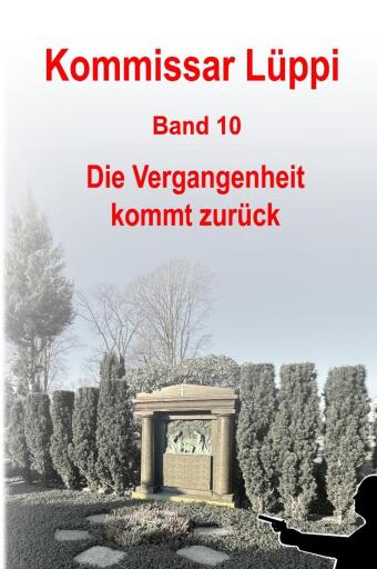 Portada del libro «Kommissar Lüppi - Band 10», de Markus Schmitz