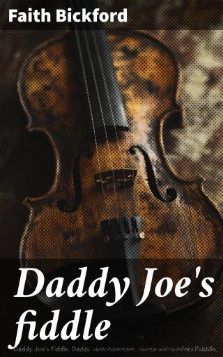 Daddy Joe's fiddle
