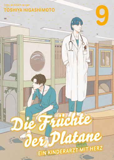 Portada del libro «DIE FRÜCHTE DER PLATANE, Band 9 - EIN KINDERARZT MIT HERZ», de Toshiya Higashimoto
