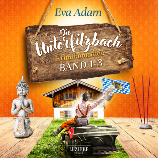 Portada del audiolibro «DIE UNTERFILZBACH KRIMIKOMÖDIEN (BAND 1-3)», de Eva Adam