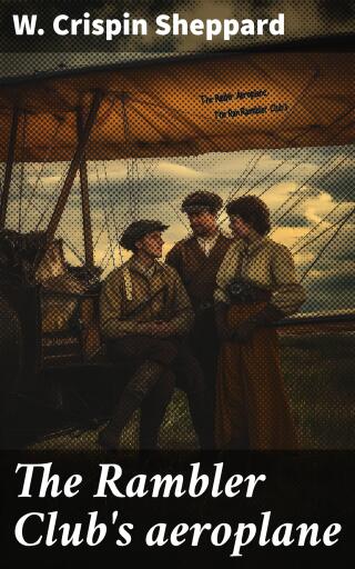 The Rambler Club's aeroplane