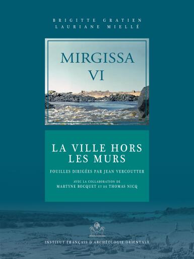 Portada del libro «Mirgissa VI», de Brigitte Gratien, Lauriane Mielle