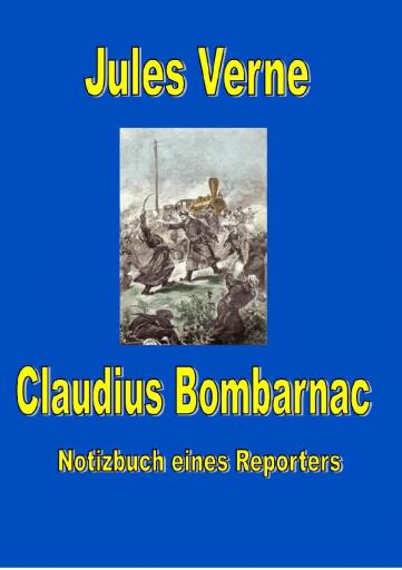 Portada del libro «Claudius Bombarnac», de Jules Verne