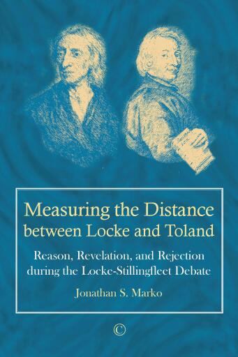 Portada del libro «Measuring the Distance between Locke and Toland», de Jonathan S Marko
