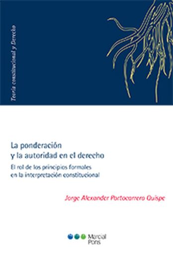 La ponderación y la autoridad en el derecho