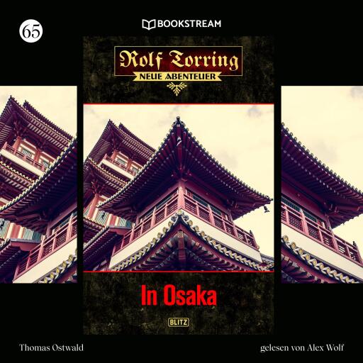 Portada del audiolibro «Rolf Torring - Neue Abenteuer, Folge 65: In Osaka», de Thomas Ostwald