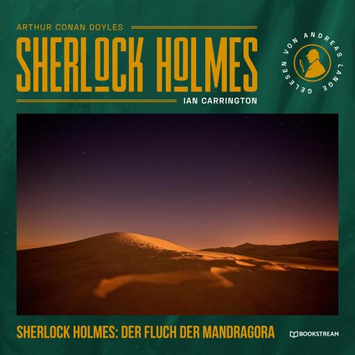 Portada del audiolibro «Sherlock Holmes: Der Fluch der Mandragora», de Arthur Conan Doyle, Ian Carrington