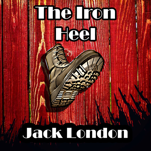 Portada del audiolibro «The Iron Heel», de Jack London