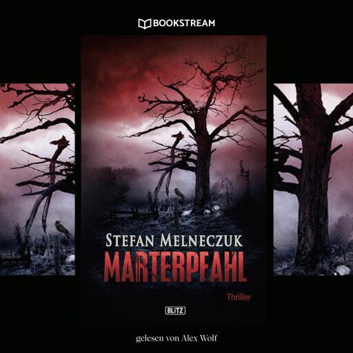 Portada del audiolibro «Marterpfahl», de Stefan Melneczuk