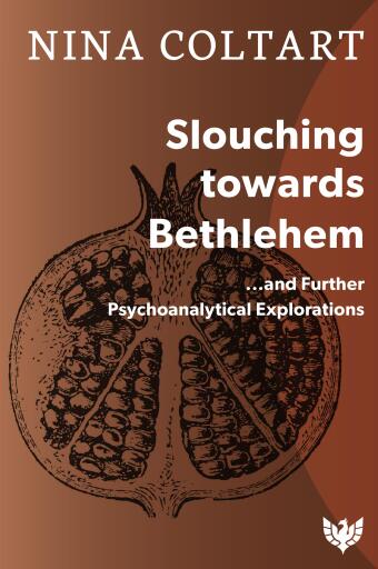 Portada del libro «Slouching Towards Bethlehem», de Nina Coltart