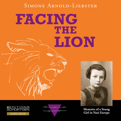 Portada del audiolibro «Facing the Lion», de Simone Arnold-Liebster