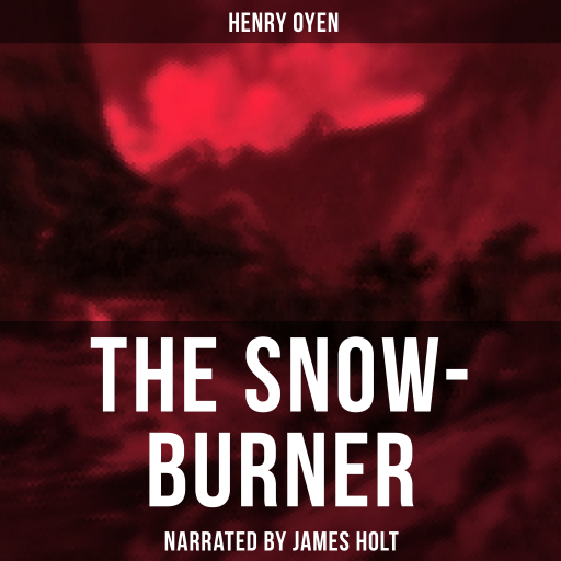 The Snow-Burner