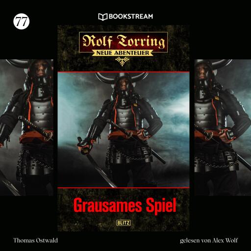 Portada del audiolibro «Rolf Torring - Neue Abenteuer, Folge 77: Grausames Spiel», de Thomas Ostwald