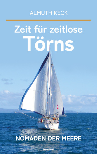 Portada del libro «Zeit für zeitlose Törns», de Almuth Keck