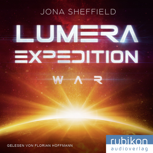 Portada del audiolibro «Lumera Expedition: War», de Jona Sheffield