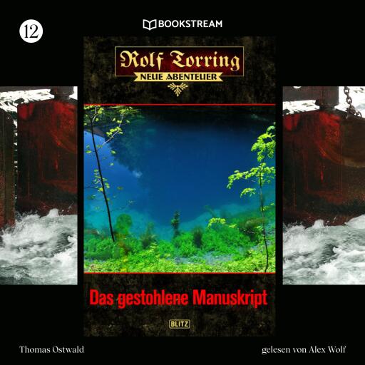 Portada del audiolibro «Rolf Torring - Neue Abenteuer, Folge 12: Das gestohlene Manuskript», de Thomas Ostwald