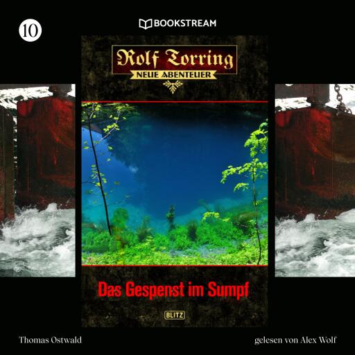 Portada del audiolibro «Rolf Torring - Neue Abenteuer, Folge 10: Das Gespenst im Sumpf», de Thomas Ostwald