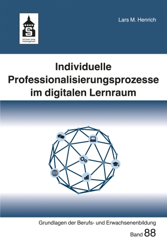Portada del libro «Individuelle Professionalisierungsprozesse im digitalen Lernraum», de Lars M. Henrich