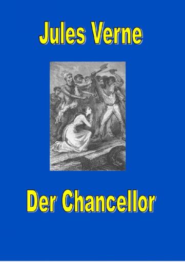 Portada del libro «Der Chancellor», de Jules Verne