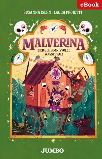 Malverina. Der geheimnisvolle Wasserfall [4]