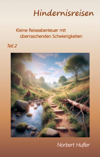 Portada del libro «Hindernisreisen, Teil 2», de Norbert Hufler