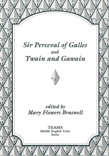 Sir Perceval of Galles and Ywain and Gawain