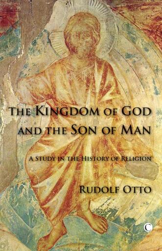 The Kingdom of God and the Son of Man