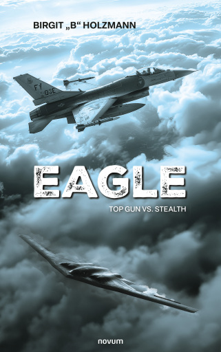 Portada del libro «Eagle», de Birgit "B" Holzmann