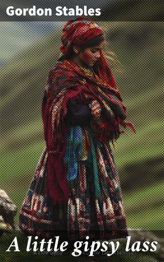 A little gipsy lass