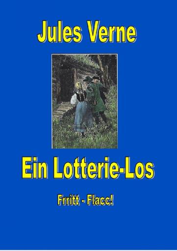 Portada del libro «Ein Lotterie-Los», de Jules Verne